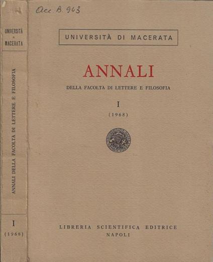 Università di Macerata annali della facoltà di lettere e filosofia I 1968 -  Libro Usato - Libreria Scientifica Editrice - | IBS