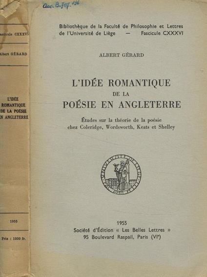 L' idée romantique de la poesie en Angleterre - Albert Gerard - copertina