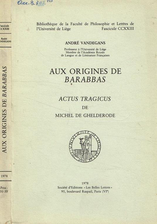 Aux origines de Barabbas André Vandegans - copertina