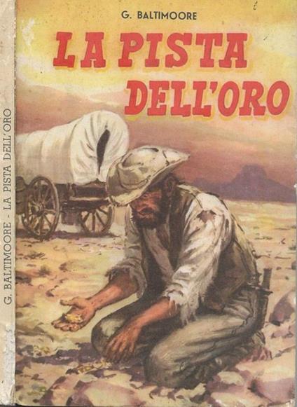 La pista dell’oro G.Baltimoore - copertina