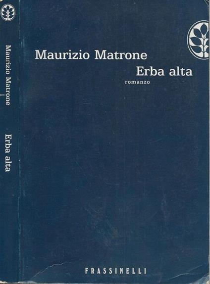 Erba alta - Maurizio Matrone - copertina