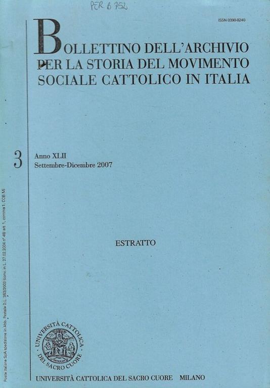 Bollettino dell'Archivio per la Storia del Movimento Sociale Cattolico in Italia n. 3 Anno 2007 - copertina