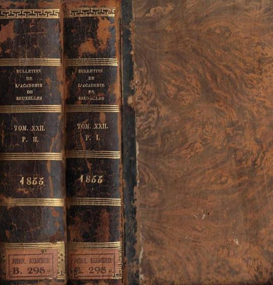 Bulletins de l'Academie Royale des sciences, des lettres et des beaux-arts de Belgique Tome XXII partie I, II 1855 - copertina
