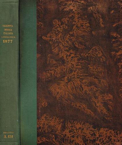 Gazzetta medica italiana. Lombardia. Anno 1877, vol.XXXVII, serie settima, tomo quarto Gaetano Strambio - copertina