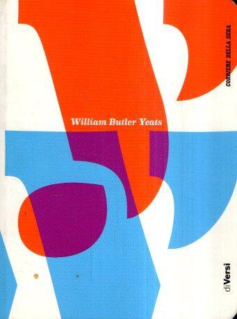 William Butler Yeats Diversi - William Butler Yeats - copertina