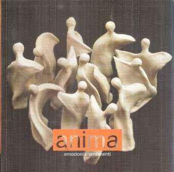 Anima Emozioni E Sentimenti - Anna Santoni - copertina