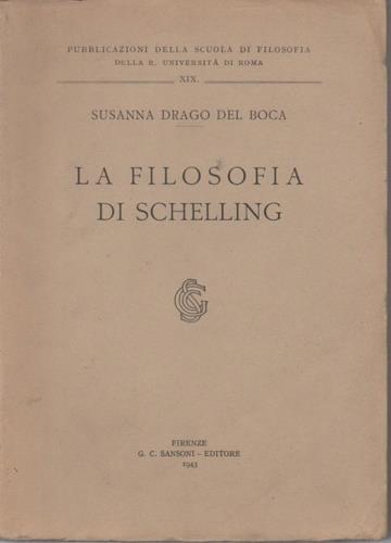 La Filosofia di Schelling - Susanna Drago Del Boca - copertina