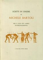 Scritti in onore di Michele Bartoli per il suo XXV anno d'insegnamento