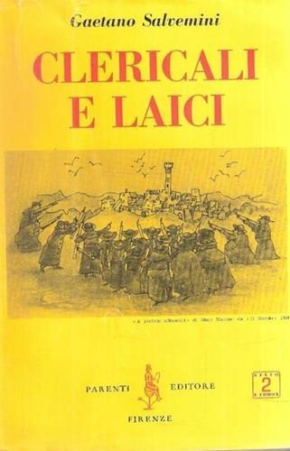 Clericali e laici - Gaetano Salvemini - copertina