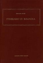 Itinerario di Bologna. Composto di 34 vedute incise i