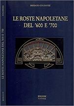 Le roste napoletane del '600 e del '700