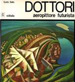 Dottori aeropittore futurista