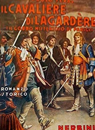 Il cavaliere di Lagardere. Il gobbo misterioso di Parigi - Paul Féval - copertina