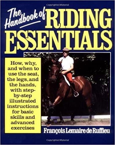 The Handbook of Riding Essentials - Francois Lemaire De Ruffieu - copertina