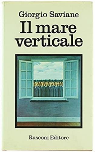 Il mare verticale - Giorgio Saviane - copertina