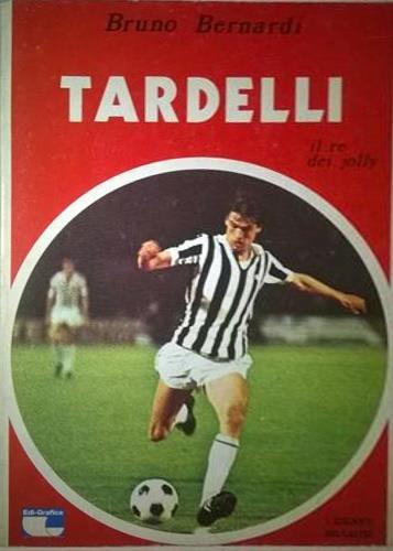 Tardelli - Bruno Bernardi - copertina