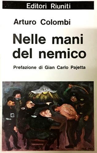 Nelle mani del nemico - Arturo Colombi - copertina