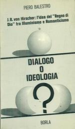Dialogo o ideologia? J. B. von Hirscher: l'idea del