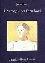 Una moglie per Dino Risi