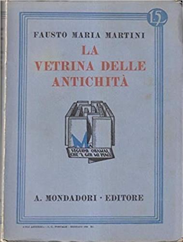 La vetrina delle antichità - Fausto Maria Martini - copertina