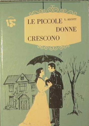 Le Piccole donne crescono - Louisa May Alcott - copertina