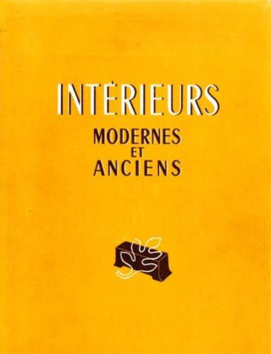 Interieurs modernes et anciens - copertina