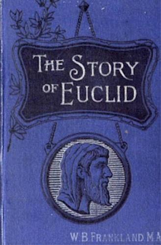 The story of Euclid - W.B Frankland - copertina