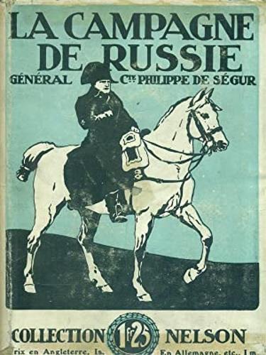 La campagne de Russie - Mémoires du General C. t de Ségur - Philippe de Segur - copertina