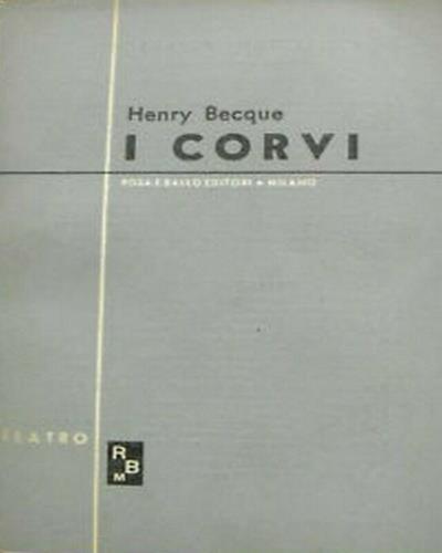 I corvi - Henry Becque - copertina