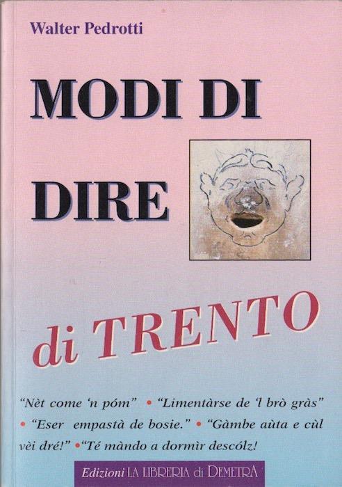 Modi di dire di Trento - Walter Pedrotti - copertina
