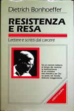 Resistenza e resa: lettere e scritti dal carcere