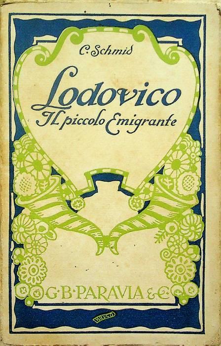 Lodovico il piccolo emigrante: racconto - Christoph von Schmid - copertina