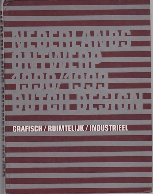 Nederlands ontwerp 1998/1999: grafisch, ruimtelijk, industriel - copertina