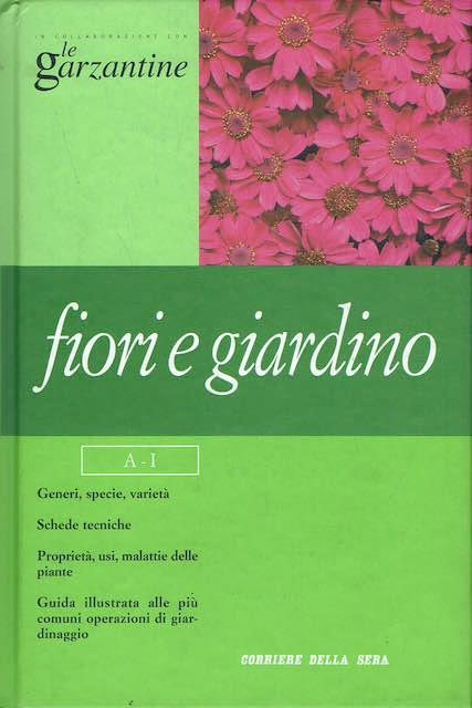Fiori e giardino - volume 1 dall'A- I - Ippolito Pizzetti - copertina