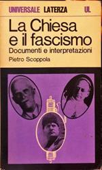 La chiesa e il fascismo