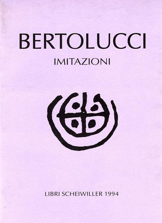 Imitazioni - Attilio Bertolucci - copertina