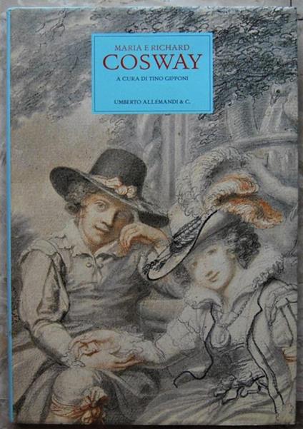 Maria E Richard Cosway - Tino Gipponi - copertina