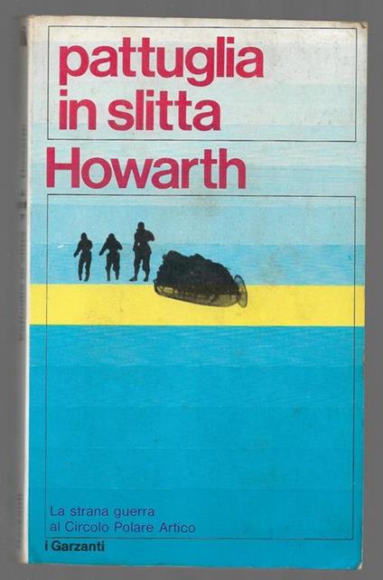 Pattuglia in slitta - David Howarth - copertina