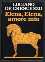 Elena, Elena, amore mio