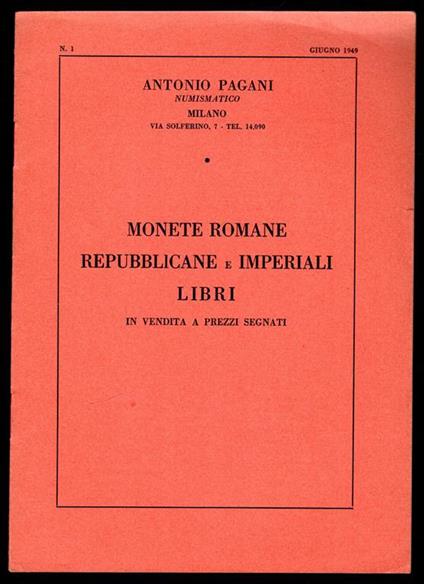 Monete romane repubblicane e imperiali libri in vendita a prezzi segnati - Antonio Pagani - copertina