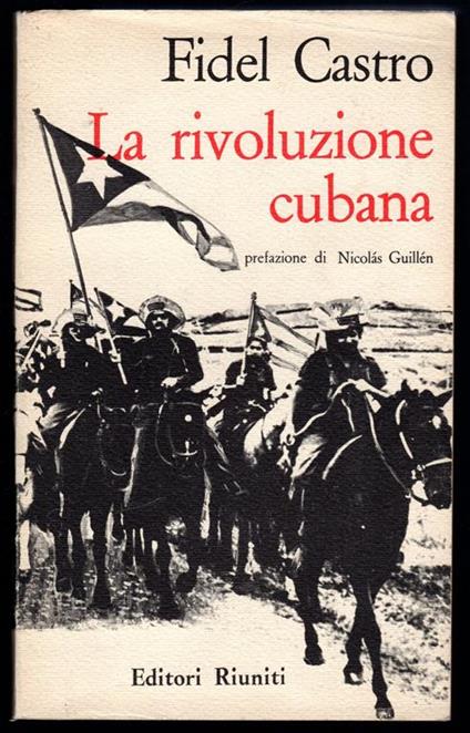 La rivoluzione cubana - Fidel Castro - copertina