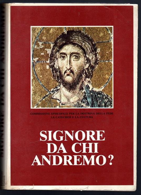 Signore da chi andremo? - copertina