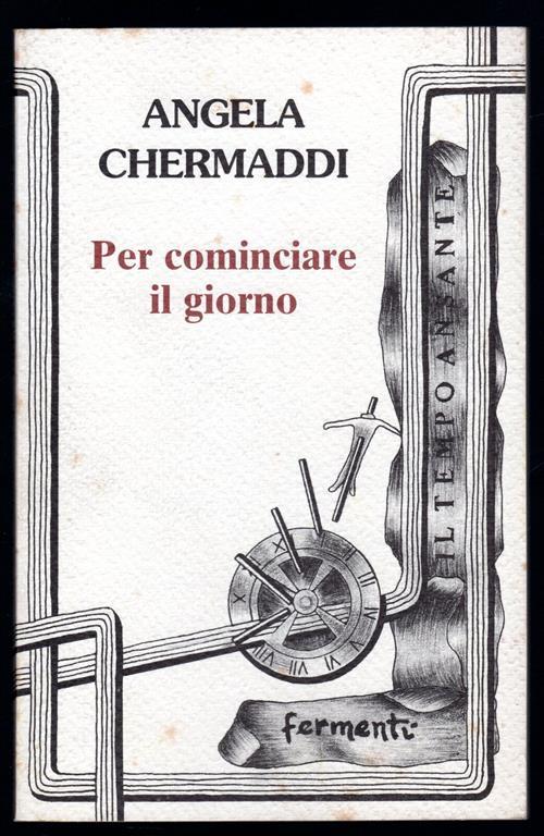 Per cominciare il giorno 1988/1998 - Angela Chermaddi - copertina