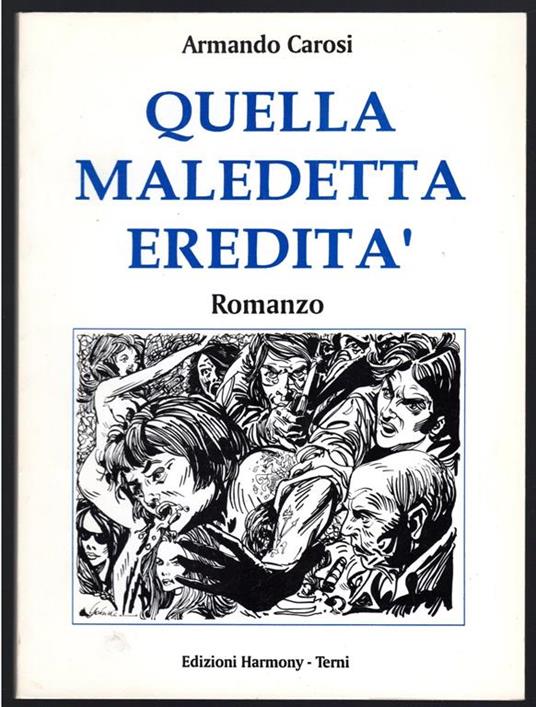 Quella maledetta eredità - copertina