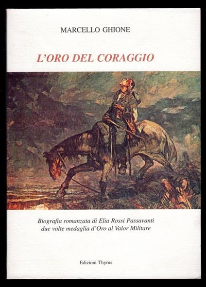 L' oro del coraggio - Marcello Ghione - copertina