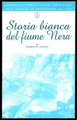 Storia bianca del fiume Nera