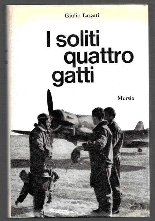 I soliti quattro gatti - Giulio Lazzati - copertina