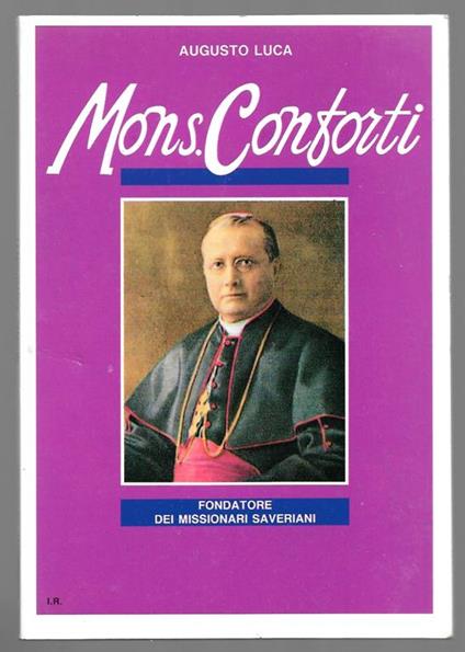 Mons. Conforti fondatore dei Missionari Salesiani - Augusto Luca - copertina