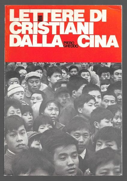 Lettere di cristiani dalla Cina - Piero Gheddo - copertina