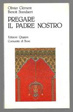 Pregare il padre nostro